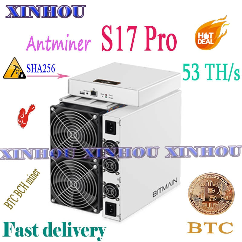 AntMiner S17 Pro 53TH/s SHA256 Asic miner BCH BTC Bitcoin Mining Better than S17e T17e S9 S15 R4 M3 M20S M21S E12 T2T T3 baikal